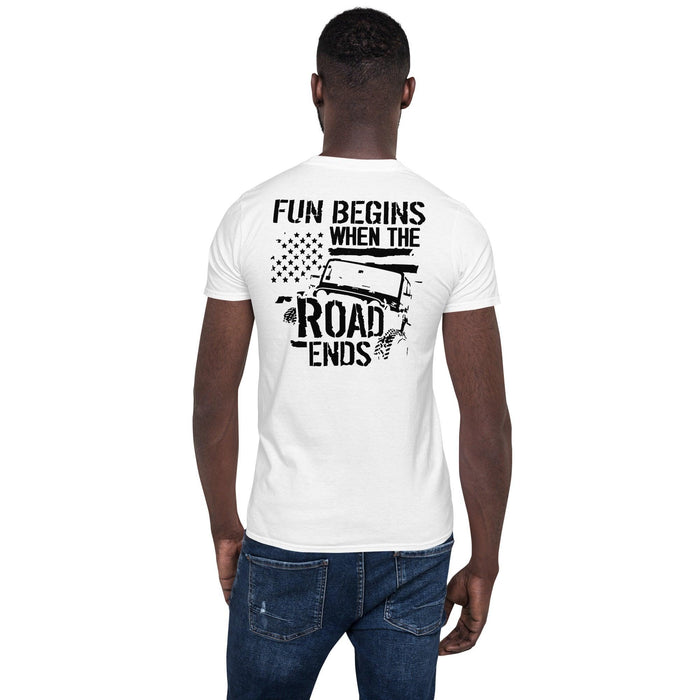 Fun Begins When The Road Ends T-Shirt - from Black Patch Performance